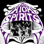 the album cover for High Spirits - I Believe