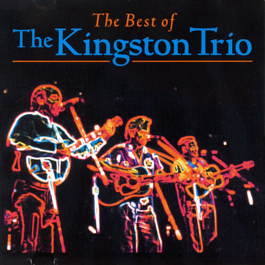 Kingston Trio - The Best Of The Kingston Trio [2 CD]
