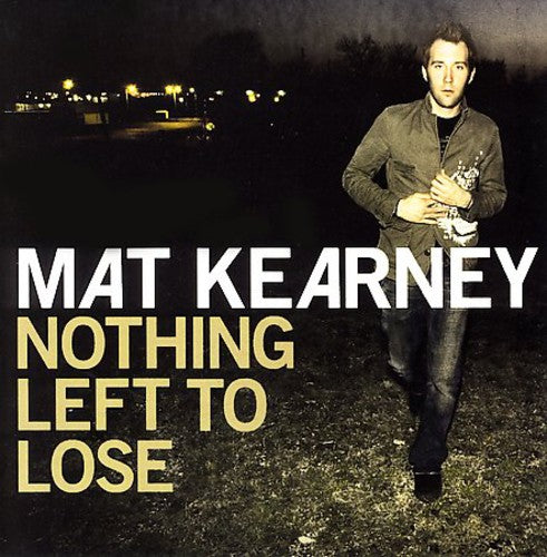 Mat Kearney - Nothing Left to Lose [CD]